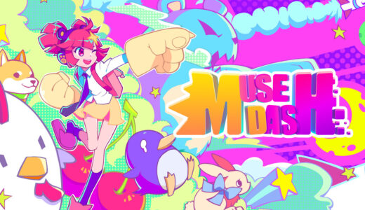 【Muse Dash(ミューズダッシュ)】評価・レビュー　カワイイ世界でたっぷり遊べるリズムゲーム